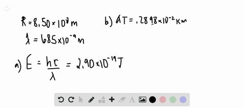 suppose-a-star-with-radius-850-times-108-mathrmm-has-a-peak-wavelength-of-685-mathrmnm-in-the-spectr