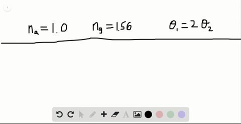 a-narrow-beam-of-light-is-incident-from-air-onto-a-glass-surface-with-index-of-refraction-156-find-t