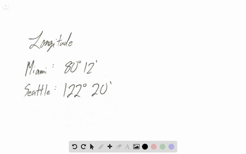 in-exercises-63-66-find-the-difference-in-longitude-between-the-given-cities-miami-and-seattle