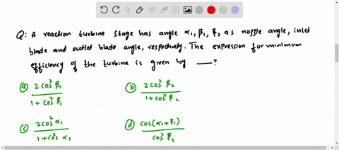 a-reaction-turbine-stage-has-angles-alpha_1-beta_1-beta_2-as-nozzle-angle-inlet-blade-and-outlet-bla