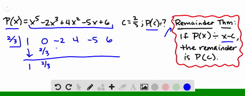 for-the-given-polynomial-px-and-the-given-c-use-the-remainder-theorem-to-find-pc-pxx5-2-x34-x2-5-x6-