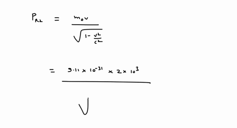 using-relativistic-expressions-compare-the-momentum-of-two-electrons-one-moving-at-200-cdot-108-ma-2