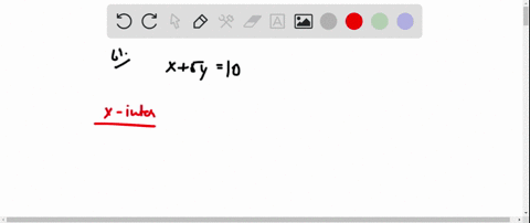 find-the-x-intercept-and-the-y-intercept-of-the-graph-of-the-equation-x5-y10