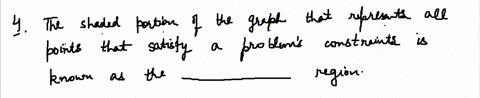 complete-each-of-the-following-statements-the-shaded-portion-of-a-graph-that-represents-all-points-t