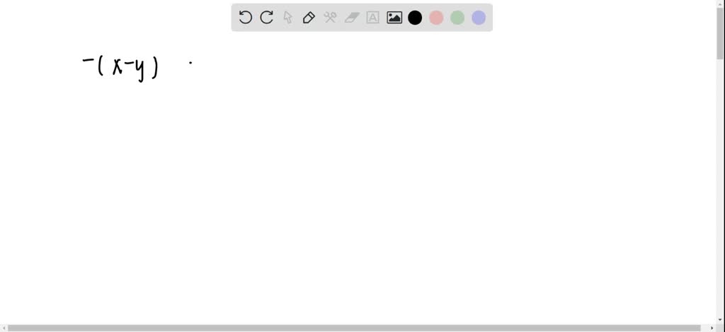 SOLVED Write An Equivalent Expression Without Parentheses x y 