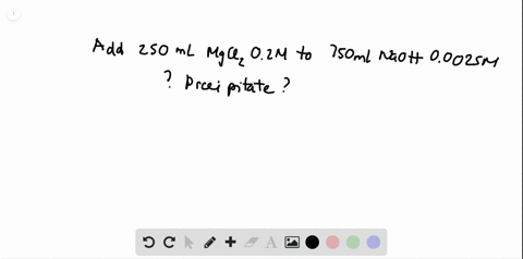 challenge-will-a-precipitate-form-when-250-mathrmml-of-020m-mathrmmgcl_2-is-added-to-750-mathrmml-of