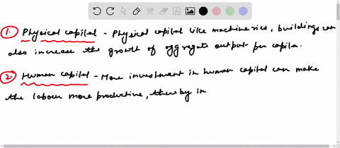 what-roles-do-physical-capital-human-capital-technology-and-natural-resources-play-in-influencing-lo