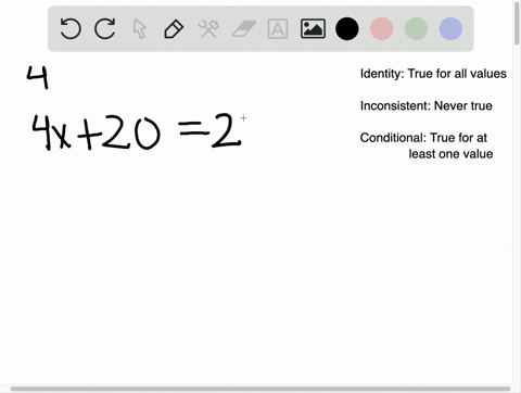 solve-each-equation-then-determine-whether-the-equation-is-an-identity-a-conditional-equation-or-a-4