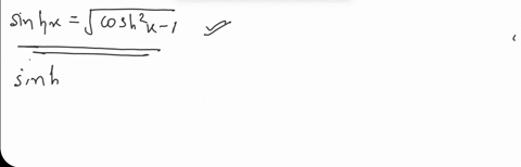 verify-the-following-identities-sinh-leftcosh-1-xrightsqrtx2-1-text-for-x-geq-1