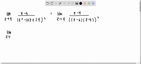 evaluate-the-following-limits-or-state-that-they-do-not-exist-lim-_z-rightarrow-4-fracz-5leftz2-10-z
