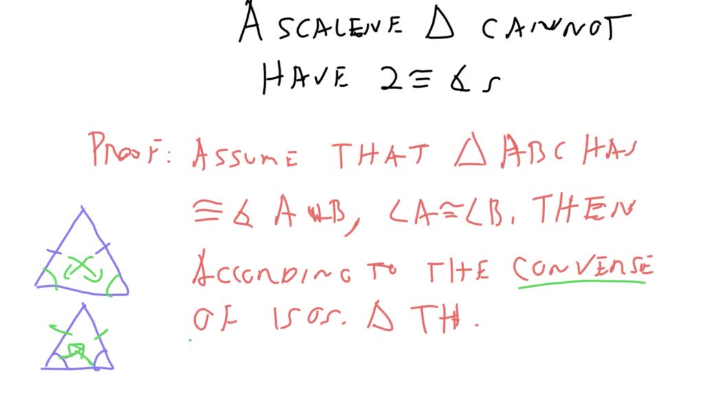 solved-write-an-indirect-proof-of-each-statement-a-scalene-triangle