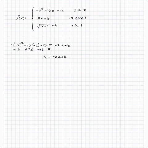 find-the-values-of-a-and-b-that-make-f-continuous-fxleftbeginarrayll-x2-10-x-13-x-leq-2-a-xb-2x1-sqr
