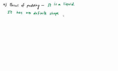 which-characteristics-of-a-solid-a-liquid-and-a-gas-are-exhibited-by-each-of-the-following-substan-2