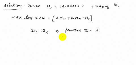 calculate-the-binding-energy-of-carbon-12-left-12-mathrmcright-in-mathrmmev-to-four-figures-the-mass