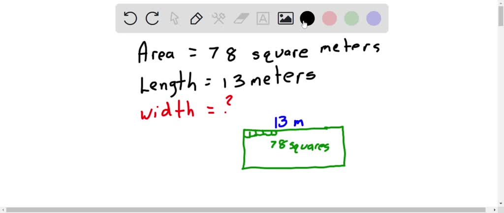 The Area Of A Rectangular Playground Is 78 Square Meters If The Length 