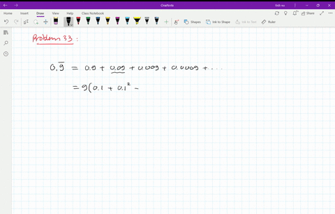write-09999-overline9090090009cdots-and-sum-the-geometric-series-to-prove-that-0999991