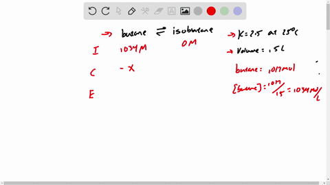the-value-of-k_c-for-the-interconversion-of-butane-and-isobutane-is-25-at-25circ-mathrmc-if-you-pl-2