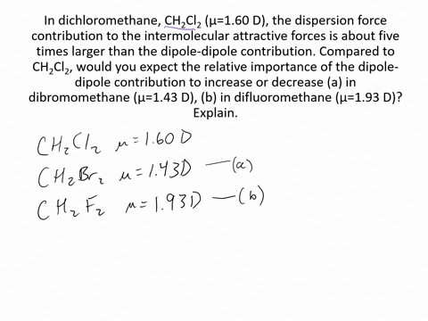 in-dichloromethane-mathrmch_2-mathrmcl_2mu160-mathrmd-the-dispersion-force-contribution-to-the-inter