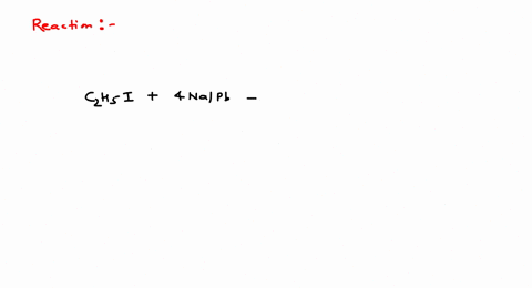 ethyl-bromide-reacts-with-lead-sodium-alloy-to-form-a-tetramethyl-bromide-b-tetraethyl-lead-c-both-2