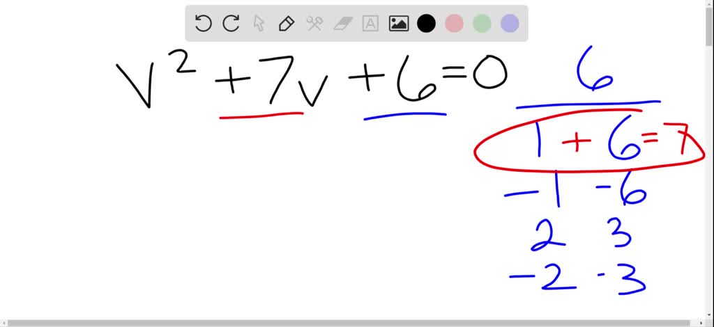 Solved solve each equation by factoring v 2 7 v 6 0