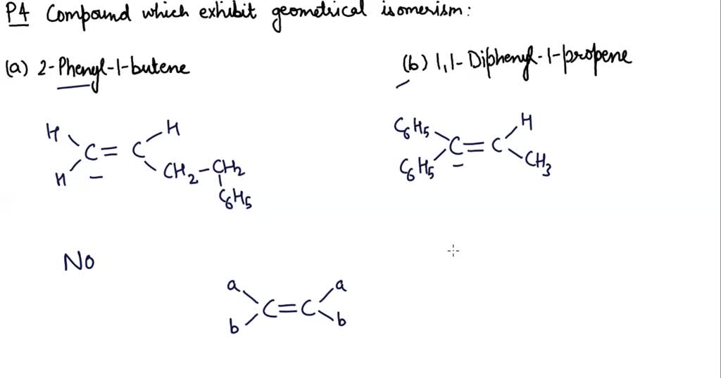 SOLVED:Which Of The Following Compounds Will Exhibit Geometrical ...