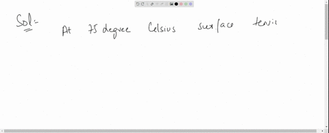 at-which-of-the-following-temperatures-the-value-of-surface-tension-of-water-is-minimum-a-4circ-math