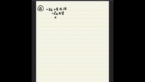 solve-each-inequality-write-each-solution-set-in-interval-notation-2-x8-leq-16