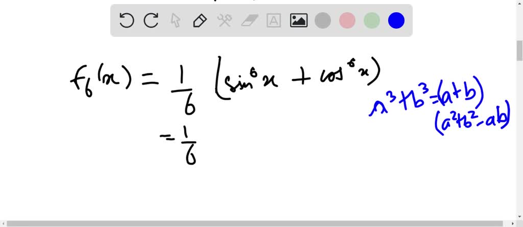 Solved Let Fk X 1 K Sin K X Cos K X Where X ∈r And K ≥1 Then F4 X F6 X Equals A 1