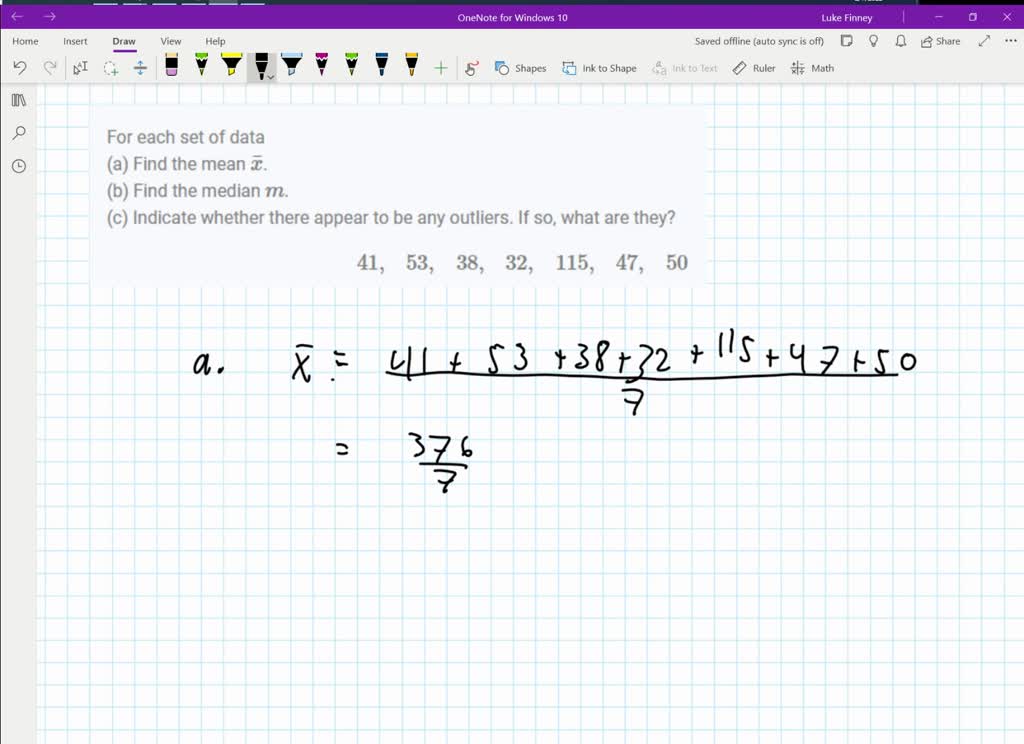 SOLVED:For each set of data (a) Find the mean x̅. (b) Find the median m ...