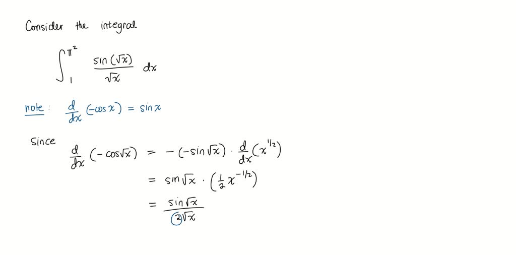 SOLVED:Guess an antiderivative for the integrand function. Validate ...