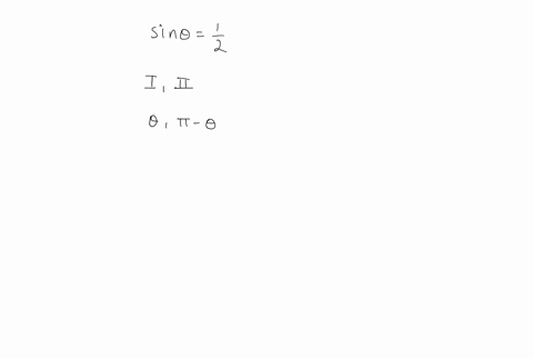 two-solutions-of-the-equation-sin-thetafrac12-are-____-and-_____