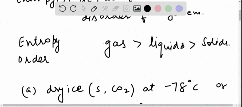 which-substance-has-the-higher-entropy-a-dry-ice-solid-mathrmco_2-at-78circ-mathrmc-or-mathrmco_2mat