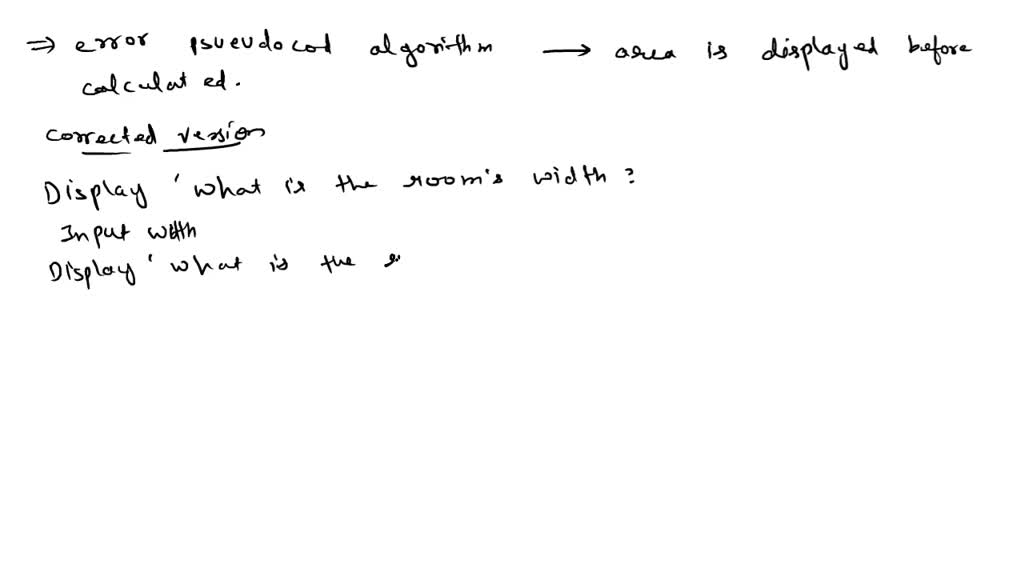 SOLVED:The following pseudocode algorithm has an error. The program is ...