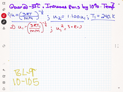 you-have-a-sample-of-gas-at-33-circ-mathrmc-you-wish-to-increase-the-rms-speed-by-100-to-what-temp-2