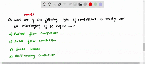which-one-of-the-following-types-of-compressors-is-mostly-used-for-supercharging-of-ic-engines-a-rad