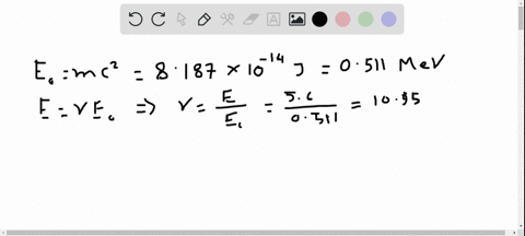 an-electron-has-a-total-energy-of-56-mathrmmev-what-is-its-a-kinetic-energy-and-b-momentum