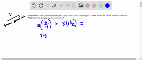 show-a-complete-solution-to-each-problem-blending-coffee-mark-blends-frac34-of-a-pound-of-premium-br