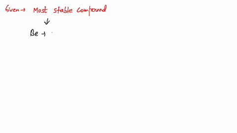 which-is-most-stable-among-the-following-1-leftmathrmbcleftmathrmii_2-mathrmoright_4right2-2-leftm-2