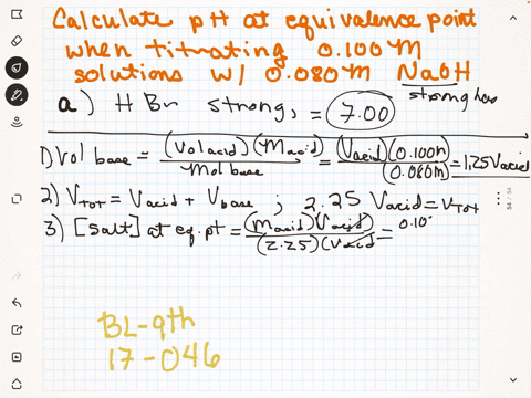 calculate-the-mathrmph-at-the-equivalence-point-in-titrating-0100-mathrmm-solutions-of-each-of-the-3