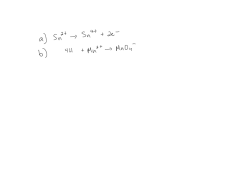 balance-each-of-the-following-half-reactions-in-acidic-solution-a-mathrmsn2a-q-longrightarrow-math-2