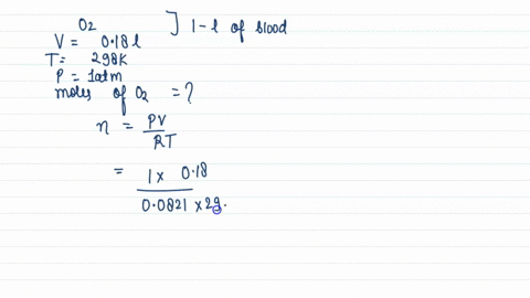 one-liter-of-fully-oxygenated-blood-can-carry-018-liters-of-mathrmo_2-measured-at-t298-mathrmk-and-p