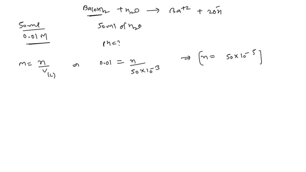 solved-calculate-the-ph-of-a-solution-made-by-mixing-50-ml-of-0-01-m-ba