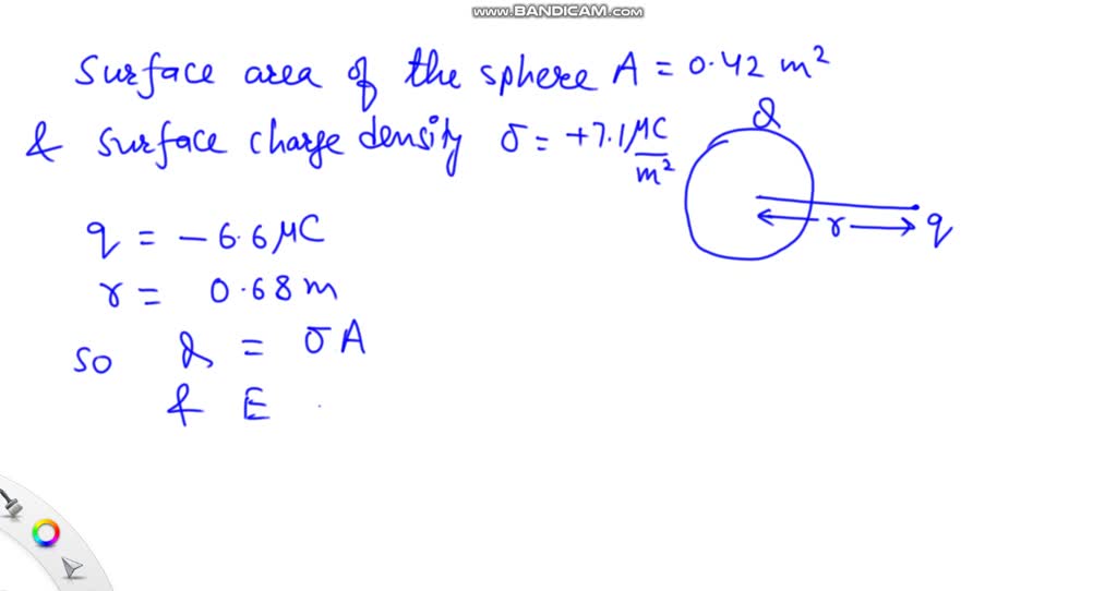 A sphere has a surface area of 0.42 m^2 and a uniform surface charge