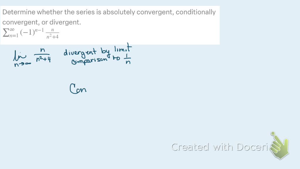 Determine si la serie es absolutamente convergente, condicionalmente