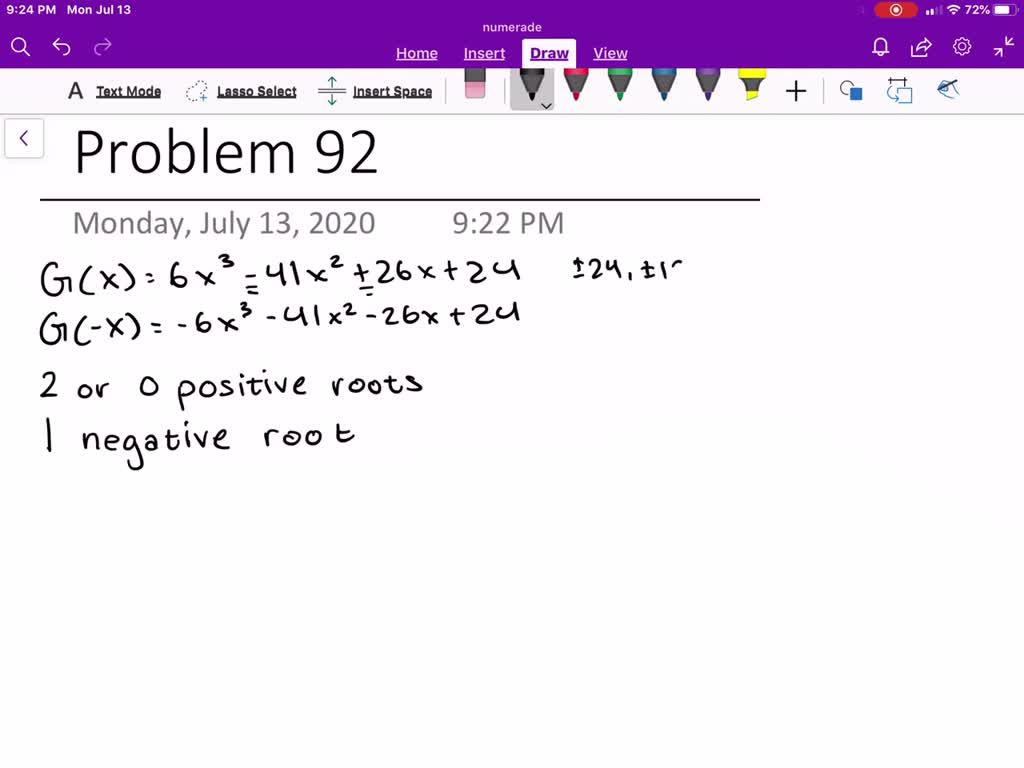 SOLVEDUse Descartes' rule of signs to determine the possible