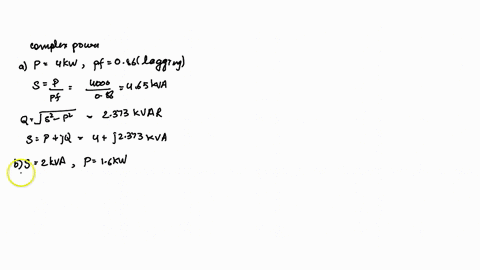 find-the-complex-power-for-the-following-cases-a-p4-mathrmkw-mathrmpf086-lagging-b-s2-mathrmkva-p16-