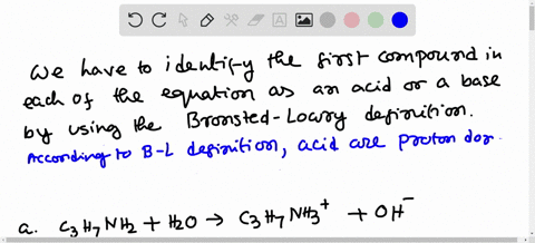 use-the-bronsted-lowry-definitions-to-identify-the-first-compound-in-each-equation-as-an-acid-or-a-b