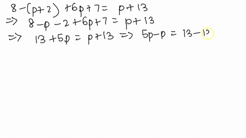 Solved Solve The Equation And Check The Solution 8 P 2 6 P 7 P 13 Solved Solve The Equation And Check The Solution 8 P 2 6 P 7 P 13