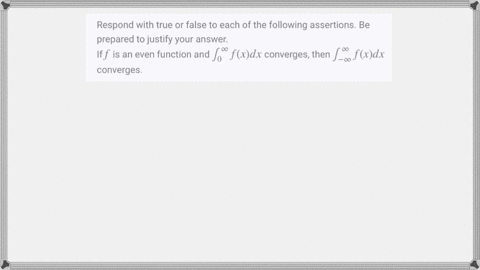 respond-with-true-or-false-to-each-of-the-following-assertions-be-prepared-to-justify-your-answe-231