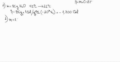 Solved Use The Heat Equation To Calculate The Energy For Each Of The Following See Table 3 11 A Calories To Heat 8